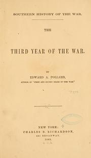 Cover of: Southern history of the war.: The third year of the war.
