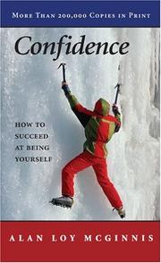 Cover of: Confidence: How to Succeed at Being Yourself