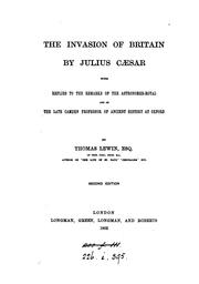 Cover of: The invasion of Britain by Julius Caesar. by Thomas Lewin