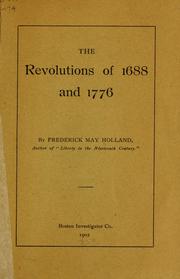 Cover of: The revolutions of 1688 and 1776