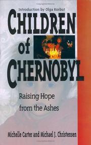 Cover of: Children of Chernobyl: raising hope from the ashes