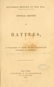 Cover of: Southern history of the war. by Confederate States of America. War Dept.