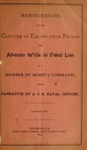 Cover of: Reminiscences of his capture and escape from prison and adventures within the federal lines by Frank H. Rahm
