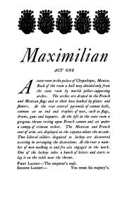 Cover of: Maximilian: a play in five acts