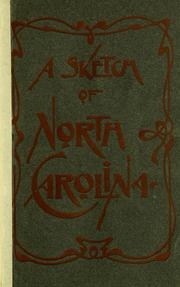 Cover of: A sketch of North Carolina. by North Carolina. Board of Agriculture.
