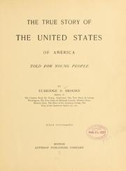 Cover of: The true story of the United States of America