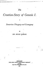Cover of: The creation-story of Genesis I.: A Sumerian theogony and cosmogony