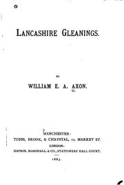 Cover of: Lancashire gleanings.