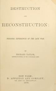 Cover of: Destruction and reconstruction: personal experiences of the late war