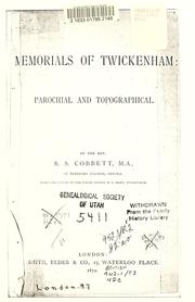 Cover of: Memorials of Twickenham by Richard Stuteley Cobbett