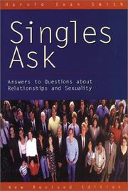 Cover of: Singles ask: answers to questions about relationships and sexuality