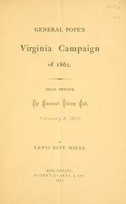 Cover of: General Pope's Virginia campaign of 1862: read before the Cincinnati Literary Club, February 5, 1870