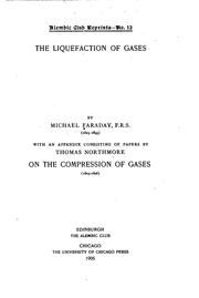 Cover of: The liquefaction of gases.