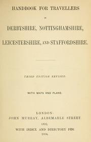 Cover of: Handbook for travellers in Derbyshire, Nottinghamshire, Leicestershire, and Staffordshire ... by John Murray (Firm)