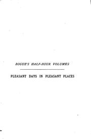 Cover of: Pleasant days in pleasant places by Edward Walford