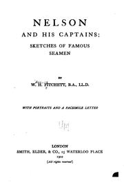 Cover of: Nelson and his captains: sketches of famous seamen