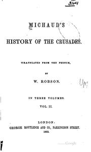 Cover of: Michaud's history of the crusades.