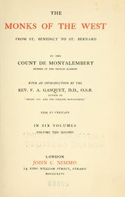 Les moines d'occident depuis Saint Benoît jusqu'à Saint Bernard by Charles de Montalembert