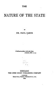 Cover of: The nature of the state by Paul Carus