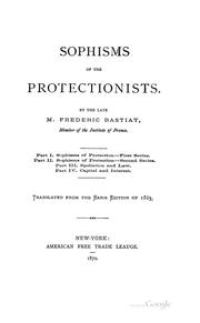 Cover of: Sophisms of the protectionists.