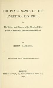 Cover of: The place-names of the Liverpool district by Henry Harrison undifferentiated