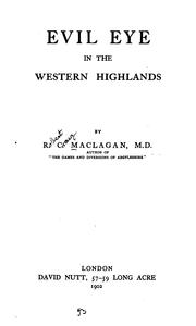 Cover of: Evil eye in the western Highlands, by R. C. Maclagan ...