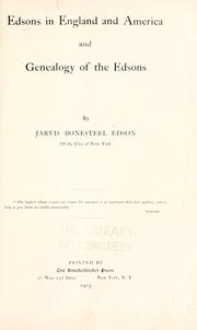Cover of: Edsons in England and America and genealogy of the Edsons