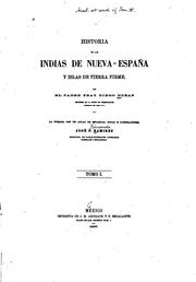 Cover of: Historia de las Indias de Nueva-España y islas de Tierra Firme by Diego Durán