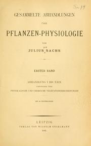 Cover of: Gesammelte Abhandlungen über Pflanzen-Physiologie