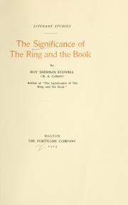 The significance of The ring and the book by Roy Sherman Stowell