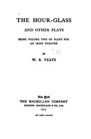 Cover of: The hour-glass: and other plays