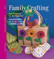 Cover of: Family Crafting: Fun Projects to Do Together