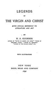 Cover of: Legends of the Virgin and Christ