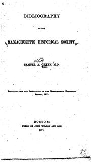 Cover of: Bibliography of the Massachusetts Historical Society