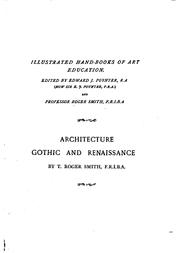 Cover of: Architecture, Gothic and renaissance by T. Roger Smith