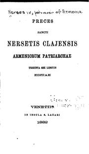 Cover of: Preces Sancti Nersetis Clajensis Armeniorum Patriarchae