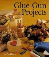 Cover of: Glue-Gun Projects