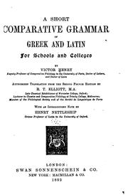 A short comparative grammar of Greek and Latin for schools and colleges by Victor Henry