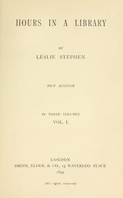 Cover of: Hours in a library by Sir Leslie Stephen