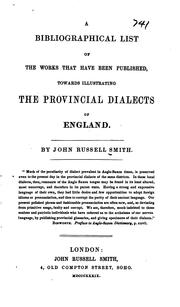 Cover of: A bibliographical list of the works that have been published: towards illustrating the provincial dialects of England.