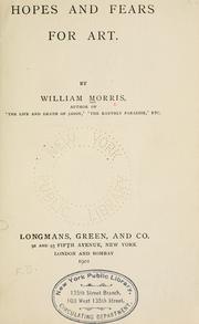 Cover of: Hopes and fears for art. by William Morris