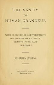 The vanity of human grandeur by Ethel Russell