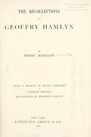 The recollections of Geoffry Hamlyn by Henry Kingsley