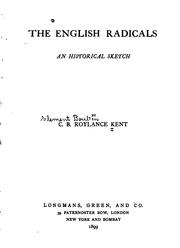 Cover of: The English Radicals: an historical sketch