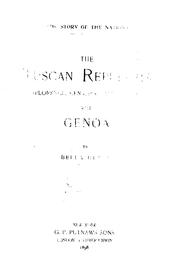 Cover of: The Tuscan republics (Florence, Siena, Pisa, and Lucca) with Genoa