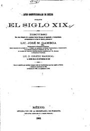 Cover of: Leyes constitucionales de México durante el siglo XIX by José M. Gamboa