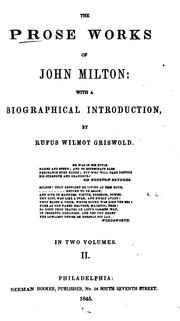 Cover of: The prose works of John Milton: with a biographical introduction.