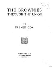Cover of: The brownies through the Union