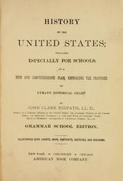 Cover of: History of the United States: prepared especially for schools: on a new and comprehensive plan, embracing the features of Lyman's historical chart.