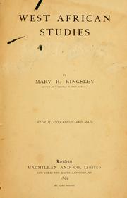 Cover of: West African studies by Mary Henrietta Kingsley